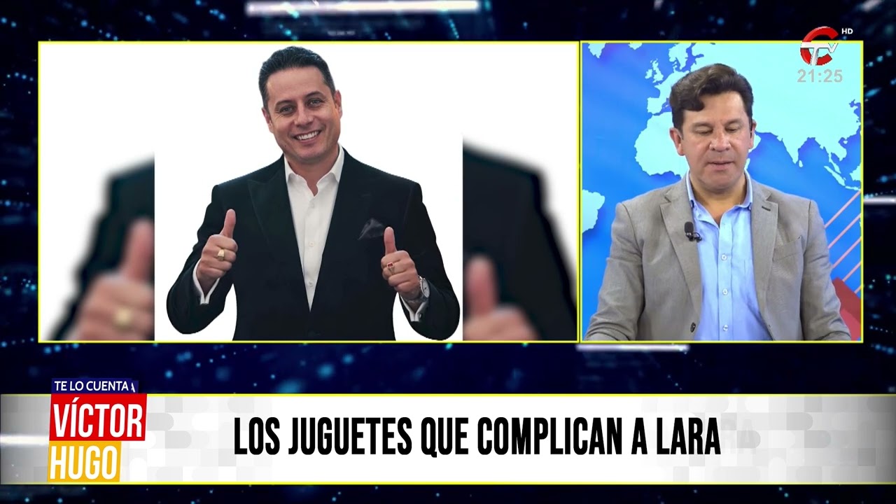 LARA OTRA VEZ ENVUELTO EN UN ESCÁNDALO, ESTA VEZ POR JUGUETES