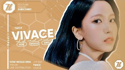 [ 𝗛𝗼𝘄 𝗪𝗼𝘂𝗹𝗱 ] TWICE Sing — 