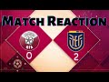 Qatar vs Ecuador Match Reaction