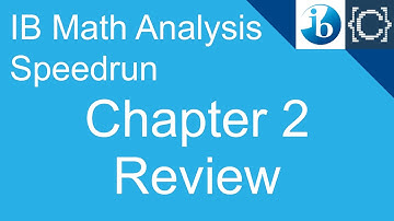 Chapter 2 Review | CodingBytes IB Math Analysis Speedrun