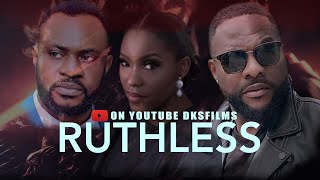 Ruthless - Ninalowo Bolanle Odunlade Adekola Anter Laniyan Biola Adebayo Matthew Dada