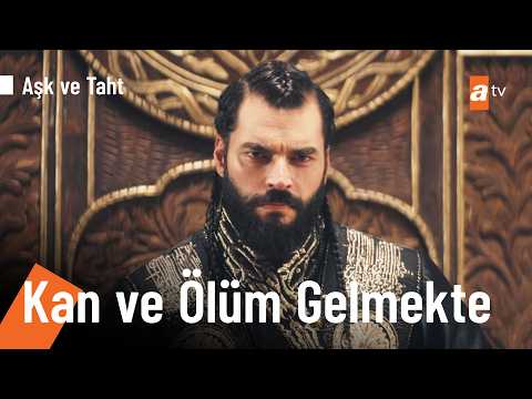 Düşman ittifakının bağı - Aşk ve Taht 2. Bölüm