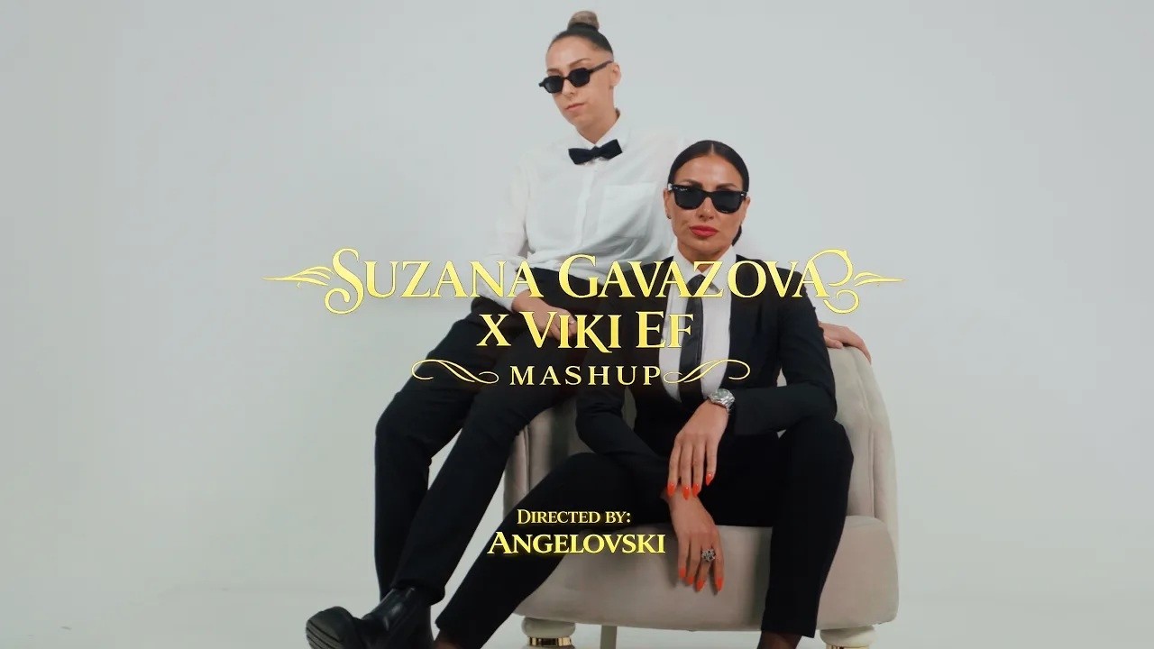 Suzana Gavazova x VIKI EF - MASHUP