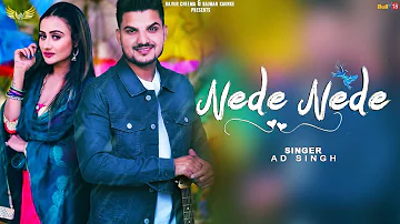 Nede Nede : Official Music Video |AFSAR | Latest Song 2018 | Eagle Beat