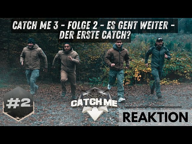 Reaktion auf: CATCH ME 3 - Folge 2+3 - Es geht weiter - Der erste Catch? | @OttoBulletproof