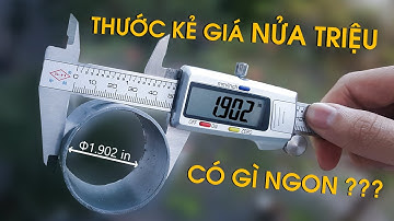 Thước cặp là gì? và cách sử dụng thước cặp