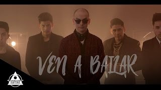 KAPHAR - VEN A BAILAR (VIDEO OFICIAL)