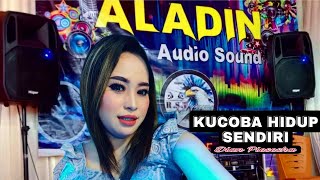 Ku Coba Hidup Sendiri | Dian Piesesha - Aladin Audio - Cover By Ellhenonk
