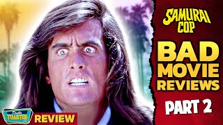 SAMURAI COP BAD MOVIE REVIEW (Part 2) | Double Toasted