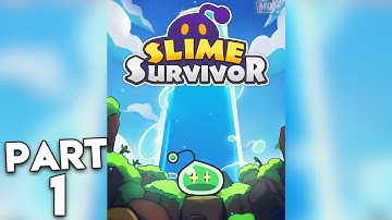 Slime Survivor - Gameplay Walkthrough Part 1 - Chapter 1-3 (Android)
