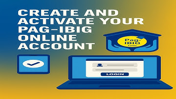 CREATE AND ACTIVATE YOUR VIRTUAL PAG-IBIG ACCOUNT 2025