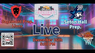 Sagemont Prep. Lions vs Seton Hall Prep. Basketball
