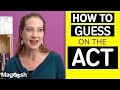 ACT Guessing Strategies Quiz