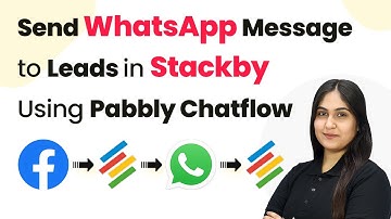 How to Send WhatsApp Message to Leads in Stackby Using Pabbly Chatflow