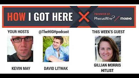 How I Got Here, episode 21 - Gillian Morris of Hit...