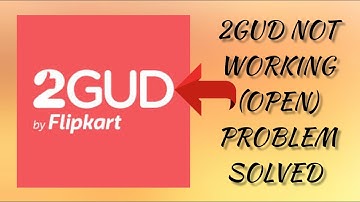 How To Solve 2GUD App Not Working/Not Open Problem|| Rsha26 Solutions