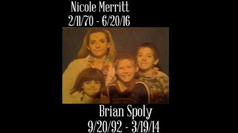 In Memory Of Nicole Merritt and Brian Spoly