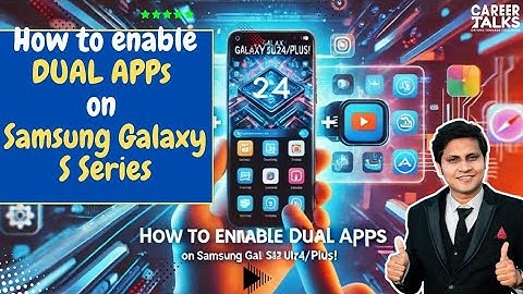How To Enable Dual Apps on Samsung Galaxy S24 Ultra/Plus! Know the Tricks