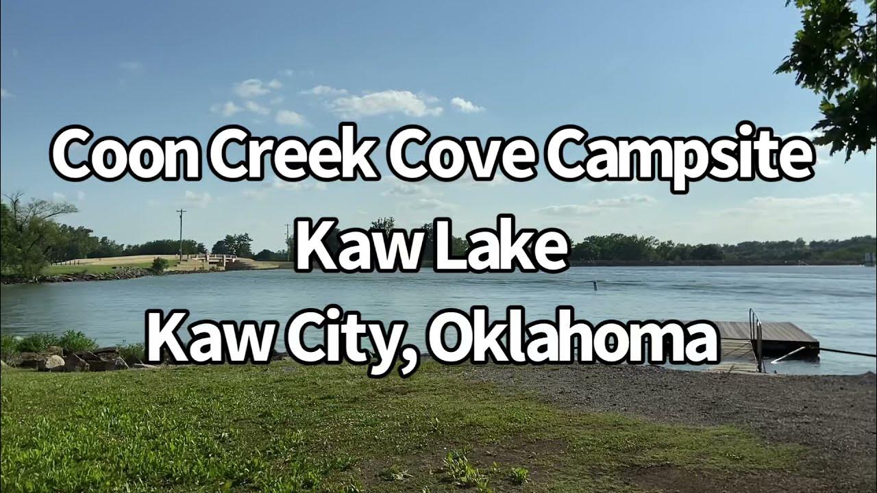 Travel Vlog Coon Creek Cove Campsite, Kaw Lake, Kaw City, Oklahoma