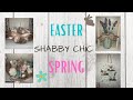 SHABBY CHIC EASTER AND SPRING DIYS!!! MUST SEE! DOLLAR TREE DIYS!