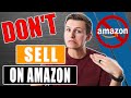 DON'T SELL ON AMAZON (watch before starting)