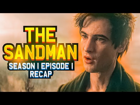 The Sandman | - | Recap