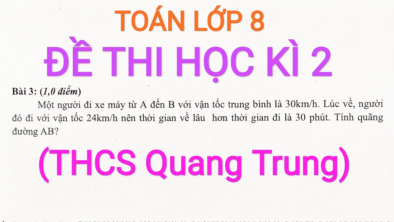 Đề thi toán lớp 8 học kì 2 | Đề thi toán lớp 8 học kì 2 năm 2021 (đề 2 bài 3)