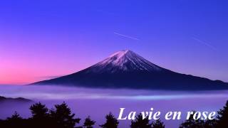 La vie en rose La vie en rose