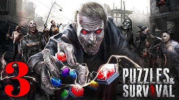 Puzzles & Survival Gameplay  Part 3 (iOS, Android)