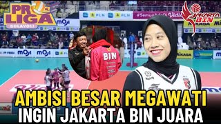 🔴BANTAI SEMUA LAWAN DEMI GELAR JUARA !! Megawati Hangestri Ingin Jakarta BIN JUARA