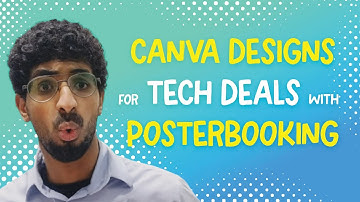 How to showcase Tech deals with canva designs for poster booking