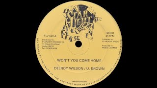 ▶️ [1982] Delroy Wilson ☢ Won&#39;t You Come Home