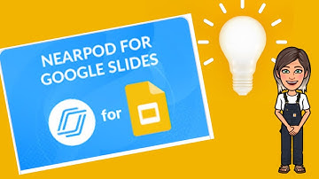 Nearpod Add On in Google Slides