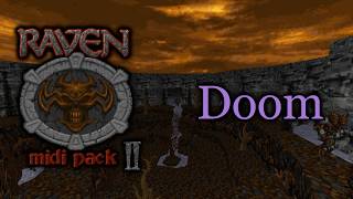 Doom - Raven MIDI Pack II (The Rose)
