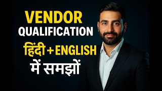 Vendor Qualification Process In Pharmaceutical In Hindi English