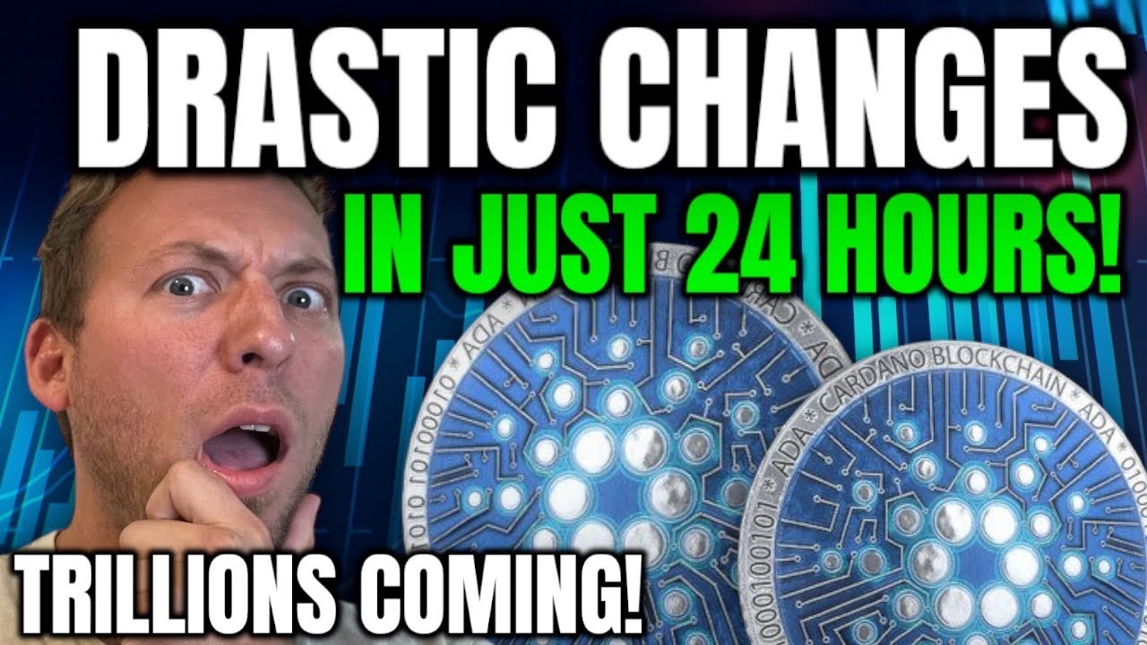 CARDANO ADA DRASTIC CHANGES IN 24 HOURS!!! TRILLIONS COMING! YouTube CARDANO ADA DRASTIC CHANGES IN 24 HOURS!!! TRILLIONS COMING! YouTube