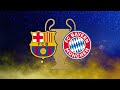 The strongest challenge between Bayern Munich and Barcelona