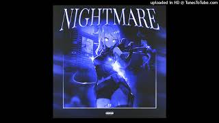 NIGHTMARE w/ShadowStorm