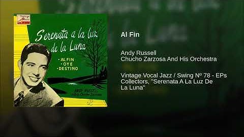 Andy Russell - Al Fin