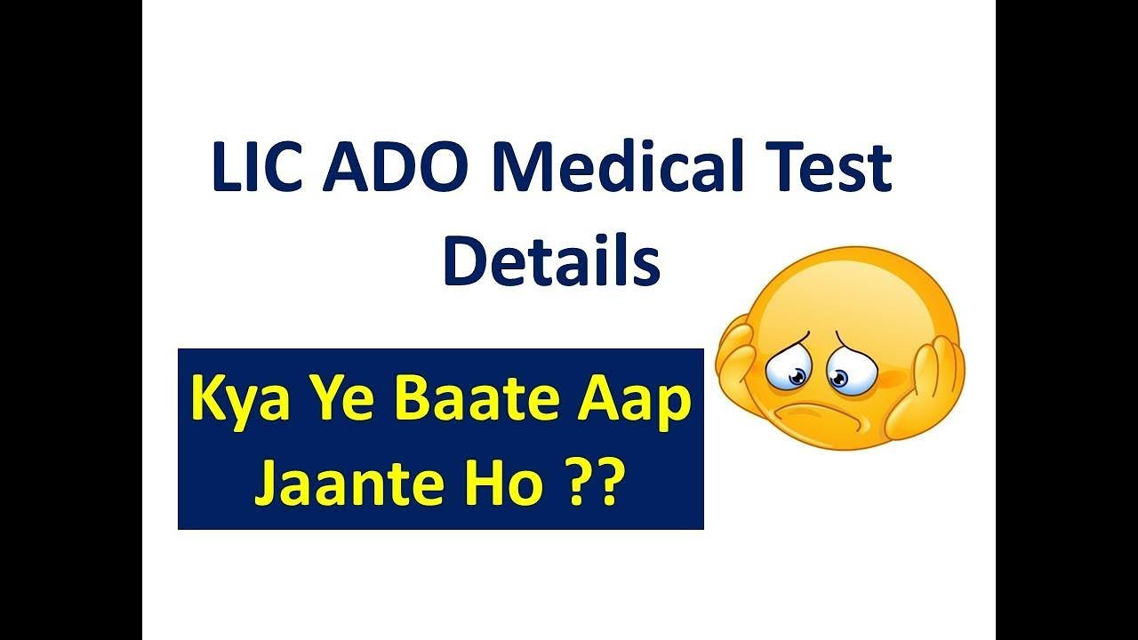 LIC ADO Medical Test Details Entire Programme YouTube