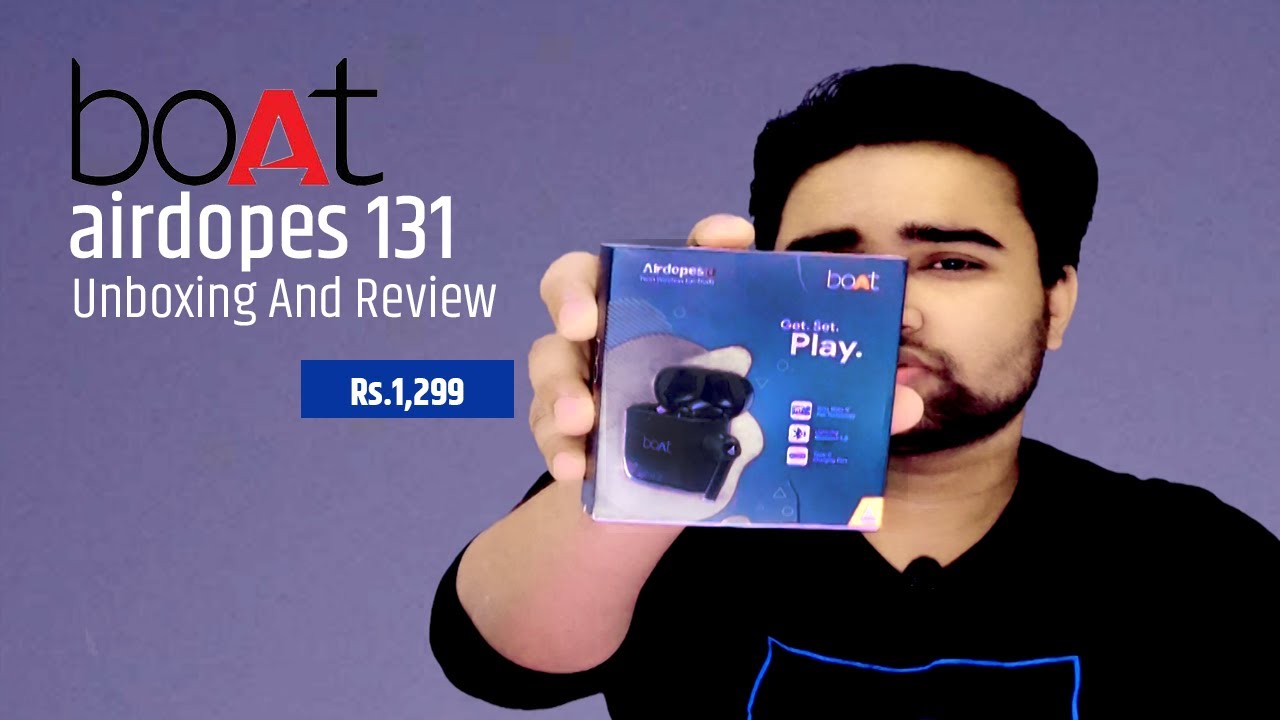 Boat Airdopes 131 Unboxing And Review {Hindi} |Tech Mentor