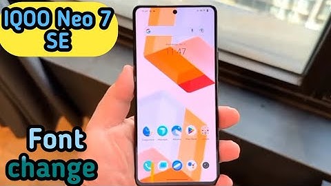 Font Change In Iqoo Neo 7 SE, How To Change Font Style In Iqoo Neo 7 SE, Iqoo Neo 7 SE  Mein Font