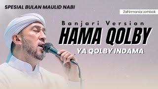 Download Lagu SHOLAWAT HAMA QOLBI YA QOLBY | VERSI BANJARI AZZAHIR TERBARU 2025 FULL LIRIK ARAB MP3 Download Lagu SHOLAWAT HAMA QOLBI YA QOLBY | VERSI BANJARI AZZAHIR TERBARU 2025 FULL LIRIK ARAB MP3