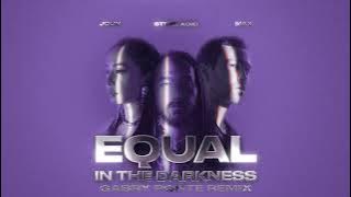 Download lagu Steve Aoki   Jolin Tsai   MAX - “Equal In The Darkness”  (Gabry Ponte Remix)