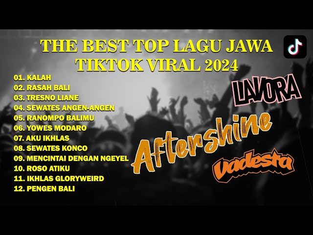 THE BEST ALBUM AFTERSHINE & LAVORA LAGU JAWA VIRALL TIKTOK 2024 | TANPA IKLAN class=