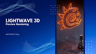 Lightwave 3D Preview Rendering