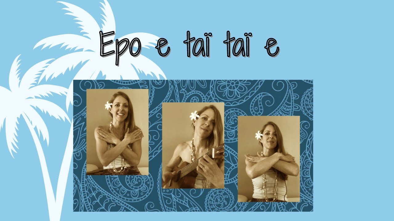 epo-e-tai-tai-e-chant-maori-avec-gestes-veil-musical-youtube