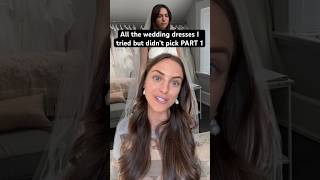 Wedding dresses I tried but didn’t pick PART 1 #weddingdresses2022 #weddingdressshopping #bridetobe