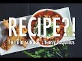 tortilla soup &amp; cheesy taquitos | RECIPE?! ep #9 (hot for food)