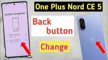 How to show back buttons in one plus nord CE 5 | one plus nord CE 5 me back button show kaise kare